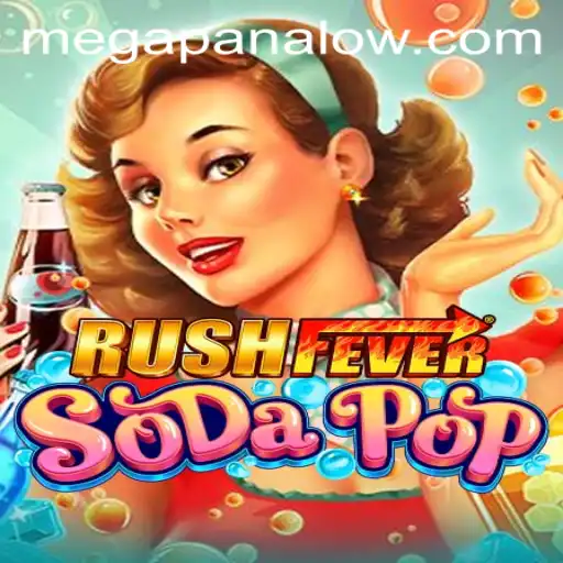 Unveiling RushFeverSodaPop: A Gaming Sensation with Mega Panalo Excitement