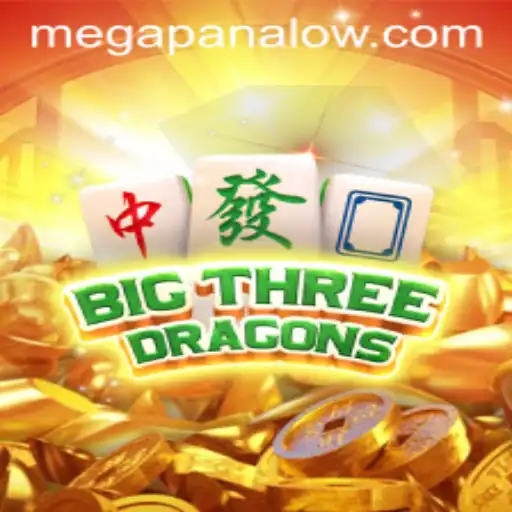 Exploring the Excitement of BigThreeDragons: A Mega Panalo Experience